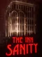 The Inn-Sanity