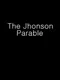 The Jhonson Parable