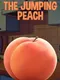 The Jumping Peach