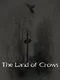 The Land of Crows