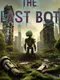 The Last Bot