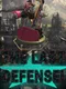 The Last Defense!