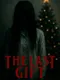 The Last Gift