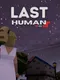 The Last Human: Go!
