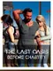 The Last Oasis Before Chastity