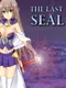 The Last Seal