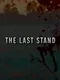 The Last Stand