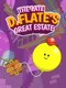 The Late D. Flate's Great Estate