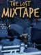 The Lost Mixtape