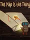 The Map Is the Thing