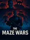 The Maze Wars