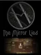 The Mirror Lied