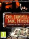 The Mysterious Case of Dr. Jekyll & Mr. Hyde