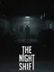 The Night Shift