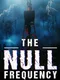 The Null Frequency