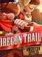 The Oregon Trail: American Settler