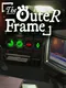 The Outer Frame