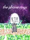 The Phone Rings