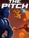 The Pitch