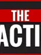The Reaction