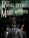 The Royal Office of Magick Affairs