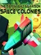 The Safeguard Garrison: Space Colonies
