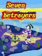 The Seven Betrayers