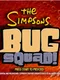 The Simpsons: Bug Squad!