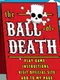 The Simpsons Movie: The Ball of Death