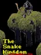 The Snake Kingdom of Gennibar-Six