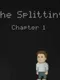 The Splitting: Chapter 1