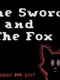 The Sword and the Fox