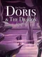 The Tale of Doris and the Dragon - Episode 1