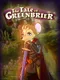 The Tale of Greenbrier