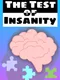 The Test of Insanity
