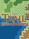The Trail: Reign of Apocalypse