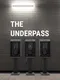 The Underpass