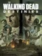 The Walking Dead: Destinies