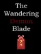The Wandering Demon Blade