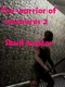 The Warrior of Treasures 2: Skull Hunter