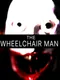 The Wheelchair Man