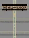 The Yellow Ladder