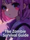 The Zombie Survival Guide