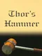 Thor's Hammer