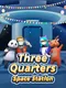 Three Quarters Space Station