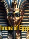 Throne of Egypt