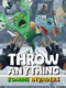 Throw Anything: Zombie Invaders