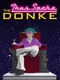 Thus Spoke the Donke
