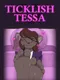 Ticklish Tessa