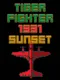 Tiger Fighter 1931: Sunset